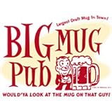 Beer Men's T-Shirt : Largest Draft Mug in Town! BIG MUG PUB Would'ya Look at the Mug on That Guy!