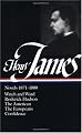 Henry James : Novels 1871-1880: Watch and Ward, Roderick Hudson, The American, The Europeans, Confidence (Library of America)
