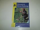 Stream & river fishing