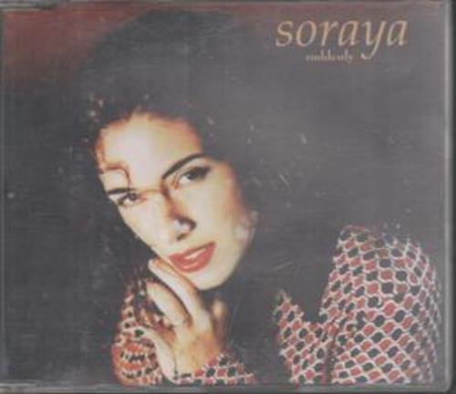 Soraya - Suddenly - Zortam Music