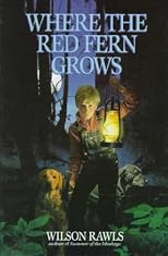 Where the Red Fern Grows