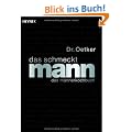 Das schmeckt Mann: Das M�nnerkochbuch
