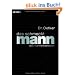 Das schmeckt Mann: Das M�nnerkochbuch