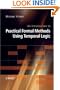 An Introduction to Practical Formal Methods Using Temporal Logic