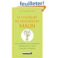 Le Chlorure de magn�sium malin