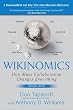 Wikinomics: How Mass Collaboration Changes Everything [WIKINOMICS EXPANDED/E]