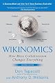 Wikinomics: How Mass Collaboration Changes Everything [WIKINOMICS EXPANDED/E]