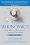 Wikinomics: How Mass Collaboration Changes Everything [WIKINOMICS EXPANDED/E]