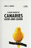 Canaries (Look & Learn)