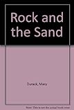 The rock and the sand
