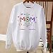 Personalized Sweatshirt for Mom - We Love You Mom Collection