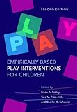 Empirically based play interventions for children