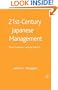 21st Century Japanese Management: New Systems, Lasting Values