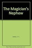 The magician's nephew