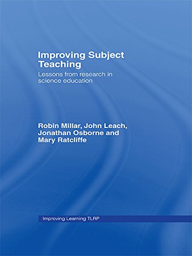 Improving Subject Teaching: Lessons from Research in Science Education (Improving Learning)