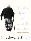 Truth, Love and a Little Malice