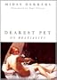 Dearest Pet: On Bestiality