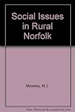 Social issues in rural Norfolk