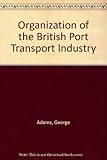 Organisation of the British port transport industry