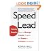 Speed Lead: Faster, Simpler Ways to Manage People, Projects and Teams in Complex Companies