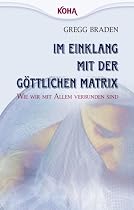 Im Einklang mit der göttlichen Matrix: Wie wir mit Allem verbunden sind