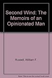 Second Wind: The Memoirs of an Opinionated Man (Fireside sports classic)