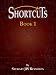 SHORTCUTS - Book 1