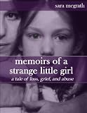 memoirs of a strange little girl