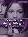 memoirs of a strange little girl