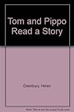 Tom and Pippo read a story