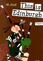 This is Edinburgh (This Is . . .)