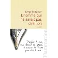 L'homme qui ne savait pas dire non