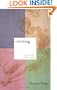 Creating: A practical guide to the creative process and how to use it to create anything - a work of art, a relationship, a career or a better life.