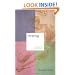 Creating: A practical guide to the creative process and how to use it to create anything - a work of art, a relationship, a career or a better life.