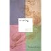 Creating: A practical guide to the creative process and how to use it to create anything - a work of art, a relationship, a career or a better life.