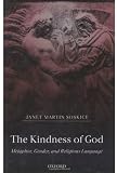 The Kindness of God: Metaphor, Gender, and Religious Language