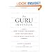 The Guru Investor: How to Beat the Market Using History's Best Investment Strategies