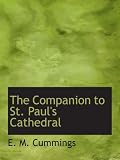 The Companion to St. Pauls Cathedral