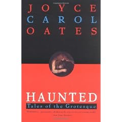 Haunted: Tales of the Grotesque