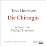 H&ouml;rbuch Die Chirurgin (Maura Isles / Jane Rizzoli 1)