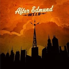 After Edmund: Hello