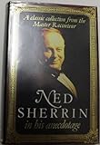 Ned Sherrin in his anecdotage : a classic collection from the master raconteur