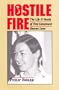 Hostile Fire: The Life & Death of First Lieutenant Sharon Lane