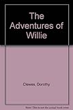 The adventures of Willie