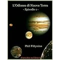 L'Odissea di Nuova Terra - Episodio 1