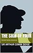 THE SIGN OF FOUR (annotated) (English Edition)