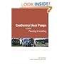 Geothermal Heat Pumps: A Guide for Planning and Installing
