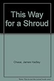 This way for a shroud