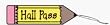 LARGE HALL PASS PENCIL