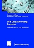 Produkt-Bild: Mit Verantwortung handeln: Ein CSR-Handbuch f&uuml;r Unternehmer